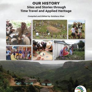Umlando Wethu – Our History, Sites and Stories through Time Travel and Applied Heritage